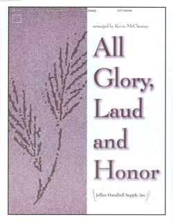 All Glory Laud and Honor