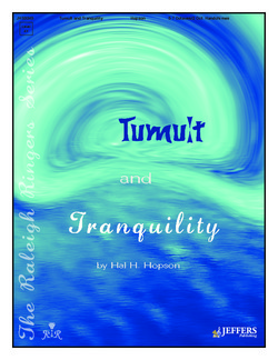 Tumult and Tranquility