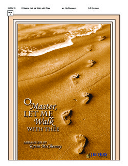 O Master Let Me Walk With Thee