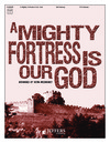 Mighty Fortress Is Our God