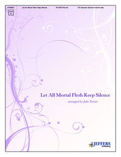 Let All Mortal Flesh Keep Silence