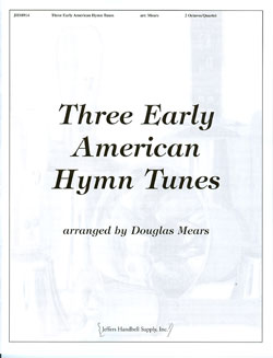 Three Early American Hymn Tunes