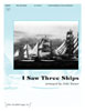 I Saw Three Ships