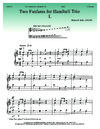 Two Fanfares for Handbell Trio