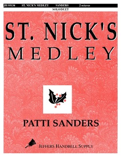 St Nick's Medley St Nick's Medley
