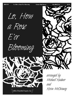 Lo How a Rose E'er Blooming