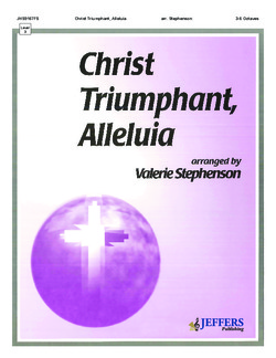 Christ Triumphant Alleluia