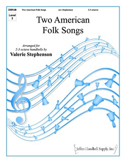Two American Folk Songs