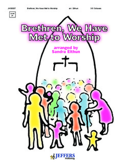 Brethren We Have Met to Worship