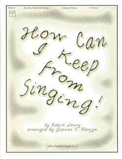 How Can I Keep From Singing